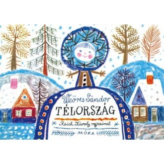 Télország - Leporelló - Weöres Sándor