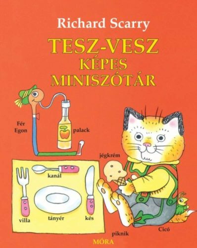 Tesz-Vesz képes miniszótár (Richard Scarry)