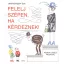 Felelj szépen, ha kérdeznek! (6. kiadás) - Janikovszky Éva