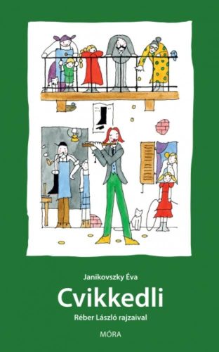 Cvikkedli (5. kiadás) (Janikovszky Éva)
