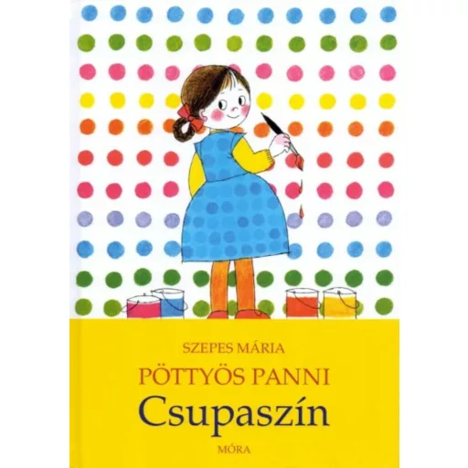 Pöttyös Panni - Csupaszín - Szepes Mária