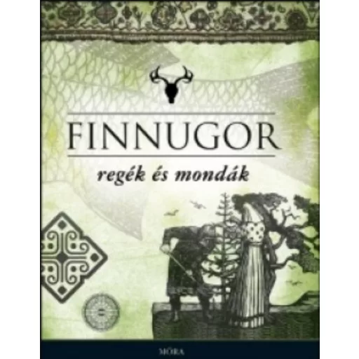 Finnugor regék és mondák - Domokos Péter