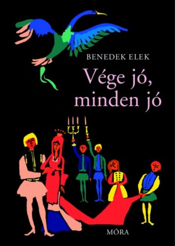 Vége jó, minden jó (Benedek Elek)