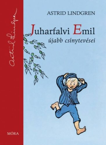 Juharfalvi Emil újabb csínytevései (Astrid Lindgren)
