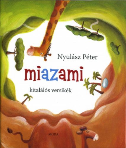 Miazami /Kitalálós versikék (5. kiadás) (Nyulász Péter)