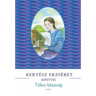 Titkos házasság (Kertész Erzsébet)