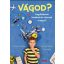 Vágod? - Jan Von Holleben - Michael Madeja - Naie Katja
