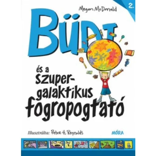 Büdi és a szupergalaktikus fogropogtató (Megan Mcdonald)