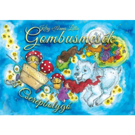 Gombusmesék - A cserépbolygó