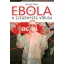 Ebola - A szegénység vírusa - Bucsky Péter