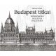 Budapest titkai /Érdekességek nevezetes épületekről (Bartos Erika)