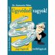 Ügyvédnél vagyok! - jogi fogások és melléfogások