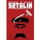 Sztálin, aki egyszer megmentette a világot - Erdős László - Szélesi Sándor