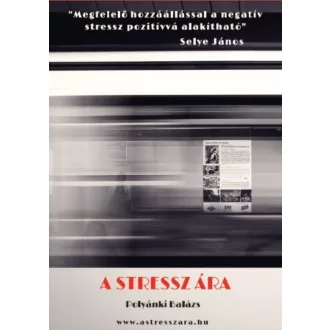 A stressz ára - Polyánki Balázs