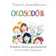 Okosodó III. /Tanuljon játszva gyermekével! (Pappné Lakatos Marianna)