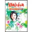 Maluhia, a boldog város - Mabel Katz