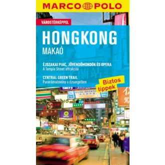   Hongkong, Makaó - Marco Polo - várostérképpel - Hans-Wilm Schütte