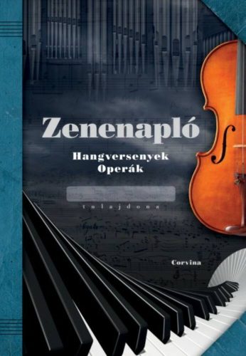 Zenenapló /Hangversenyek, operák (Napló)