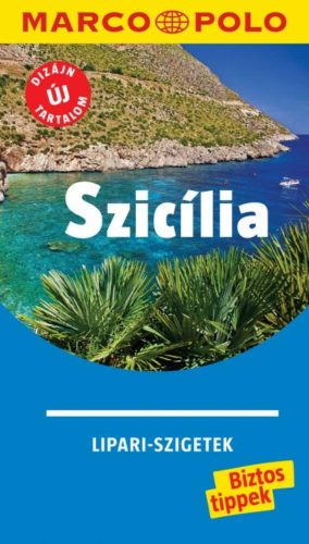Szicília - Lipari szigetek /Marco Polo (Marco Polo Útikönyv)