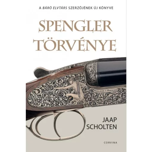 Spengler törvénye (Jaap Scholten)