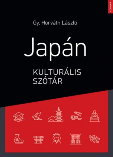 Japán kulturális szótár (2. kiadás) (Gy. Horváth László)