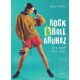 Rock+Roll Áruház - ez a divat 1957-2000 (Poós Zoltán)