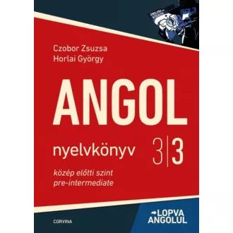 Angol nyelvkönyv 3/3 közép előtti szint - Lopva angolul (5. kiadás) (Czobor Zsuzsa)