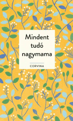 Mindent tudó nagymama (Joyce Eisenberg)