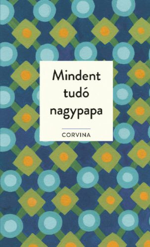 Mindent tudó nagypapa (James Knipp)