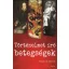 Történelmet író betegségek - Az ókortól napjainkig - Ronald D. Gerste
