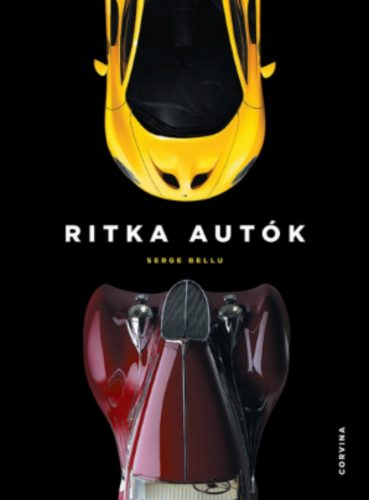 Ritka autók - Serge Bellu