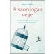 A szorongás vége - Anna Kaver