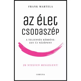 Az élet csoda szép - Frank Martela