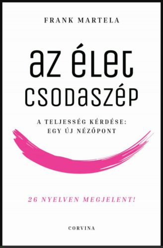 Az élet csoda szép - Frank Martela