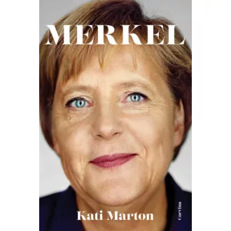 Merkel - Kati Marton