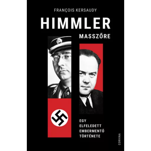Himmler masszőre - Francois Kersaudy