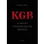 KGB - A szovjet titkosszolgálatok története - Bernard Lecomte