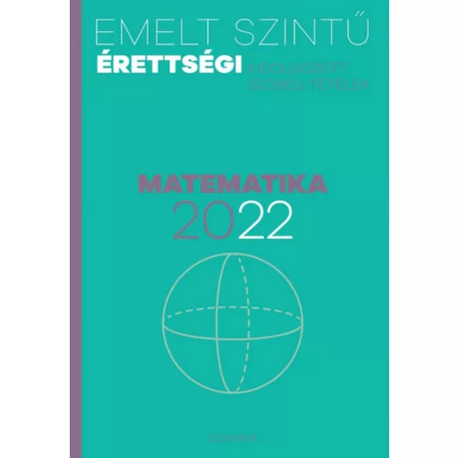 Emelt szintű érettségi - matematika - 2022
