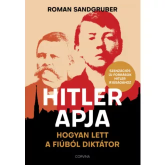 Hitler apja - Roman Sandgruber