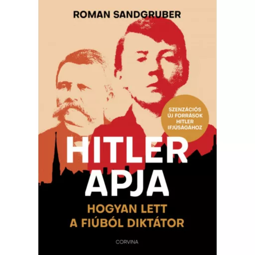 Hitler apja - Roman Sandgruber