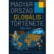 Magyarország globális története 1869-2022 (szerk: Laczó Ferenc és Varga Bálint)