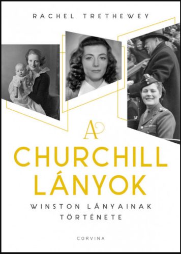 A Churchill lányok - Rachel Trethewey