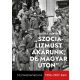 Szocializmust akarunk, de magyar úton - Gulyás Martin