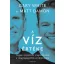 A víz értéke - Gary White