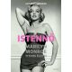 Istennő - Marilyn Monroe titkos életei - Anthony Summers