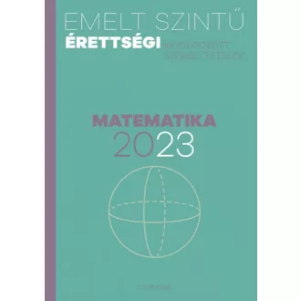 Emelt szintű érettségi - matematika - 2023