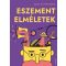 Eszement elméletek - Dan Schreiber