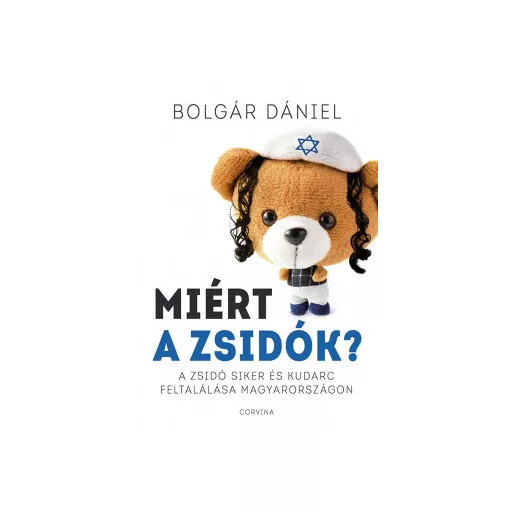 Miért a zsidók? - Bolgár Dániel