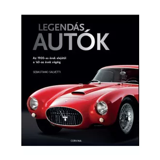 Legendás autók (új kiadás) - Sebastiano Salvetti