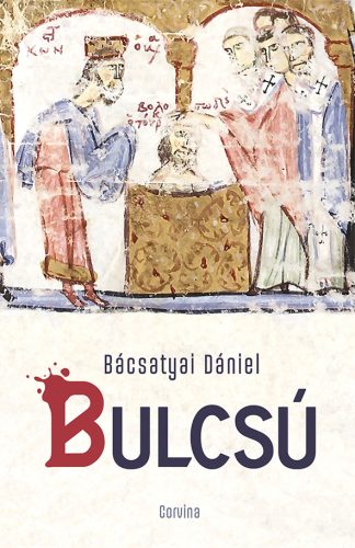 Bulcsú - Bácsatyai Dániel